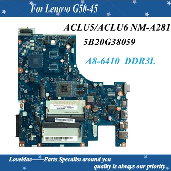 Alta Qualidade da placa-Mãe 5B20G38059 Para Lenovo G50-45 Laptop placa-Mãe ACLU5/ACLU6 NM-A281 A8-6410 CPU DDR3L 100% Testado